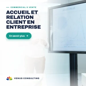 Accueil et relation client en entreprise