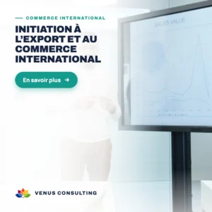Initiation à l’export et au commerce international