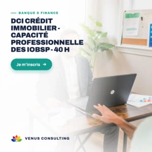 DCI Crédit immobilier - Capacité professionnelle des IOBSP - 40 h