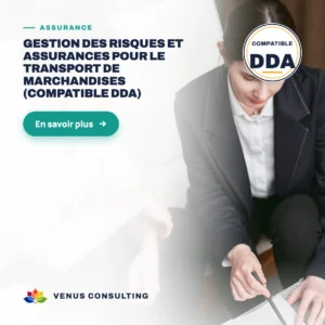 Gestion des risques et assurances pour le transport de marchandises (Compatible DDA)