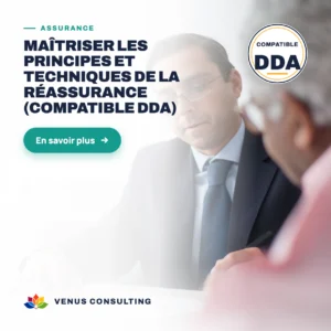 Maîtriser les principes et techniques de la réassurance (Compatible DDA)