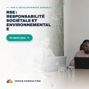 RSE : responsabilité sociétale et environnementale