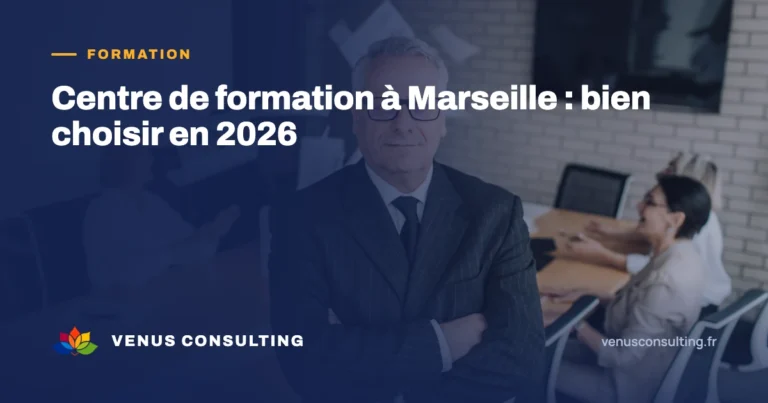 Centre de formation à Marseille : bien choisir